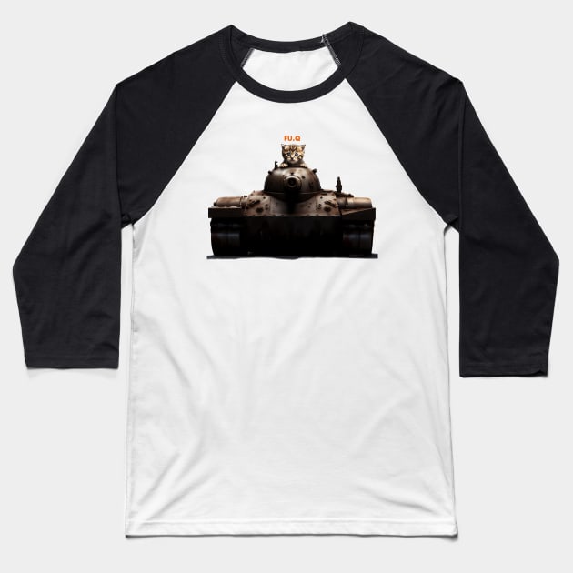 CAT TANK - because you are cute doesn't mean you don't mean business Baseball T-Shirt by FWACATA